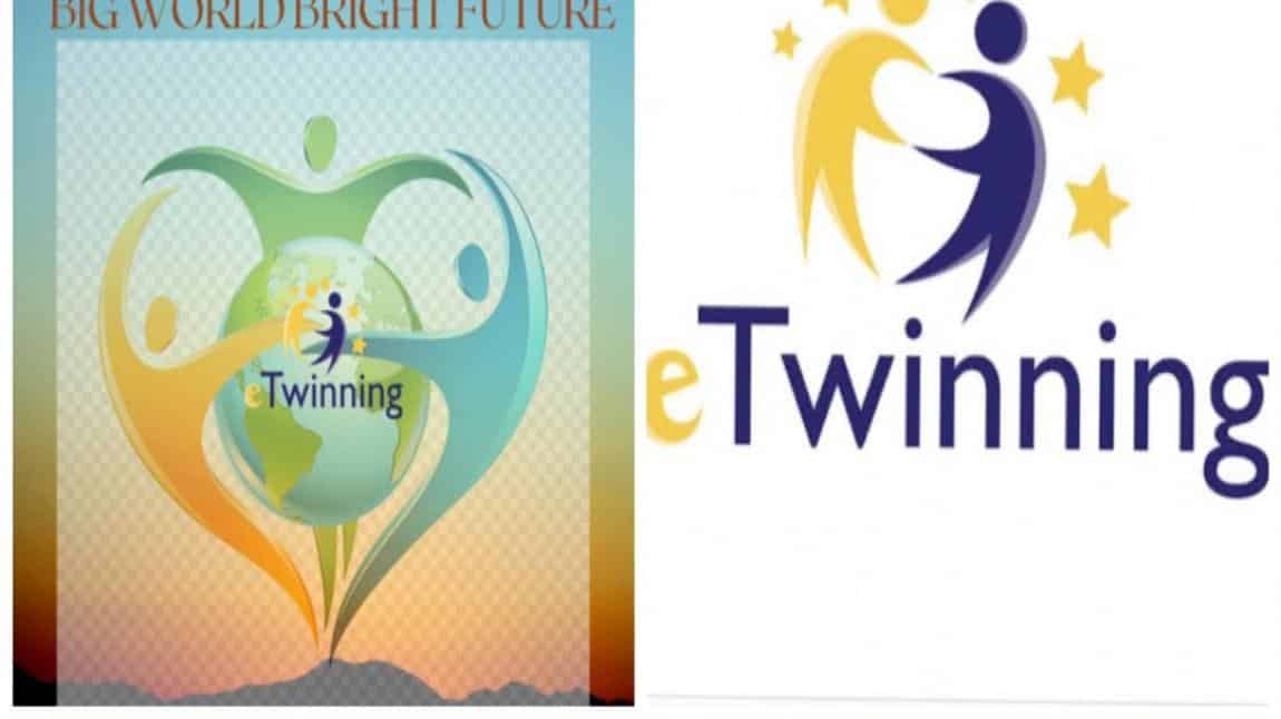 Okulumuzda Big World Bright Future e-twinning projesi yürütülmektedir